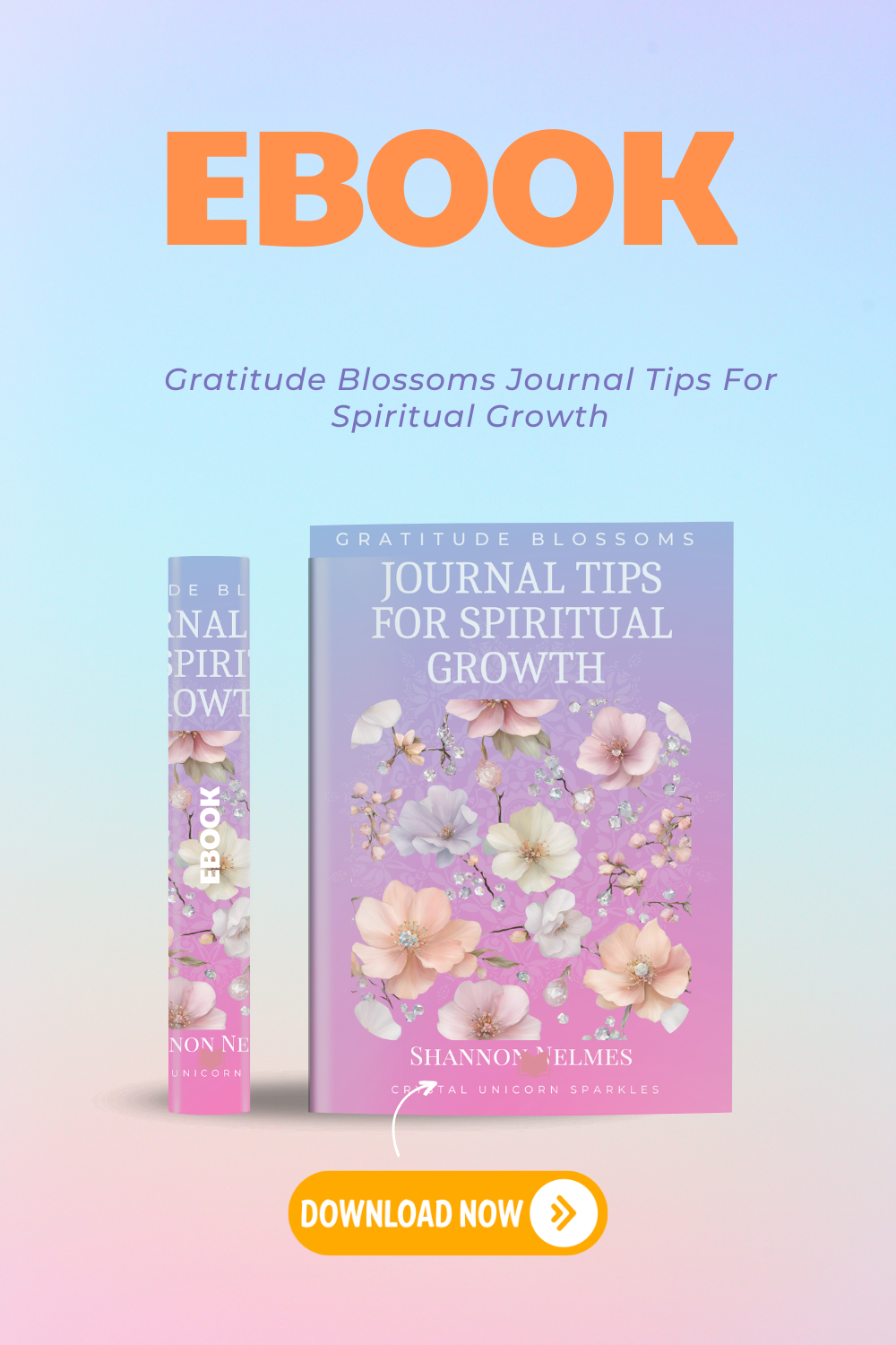 Gratitude Blossoms: Journal Tips for Spiritual Growth E-Book Instant Download  🌸